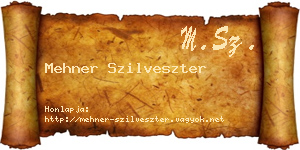 Mehner Szilveszter névjegykártya